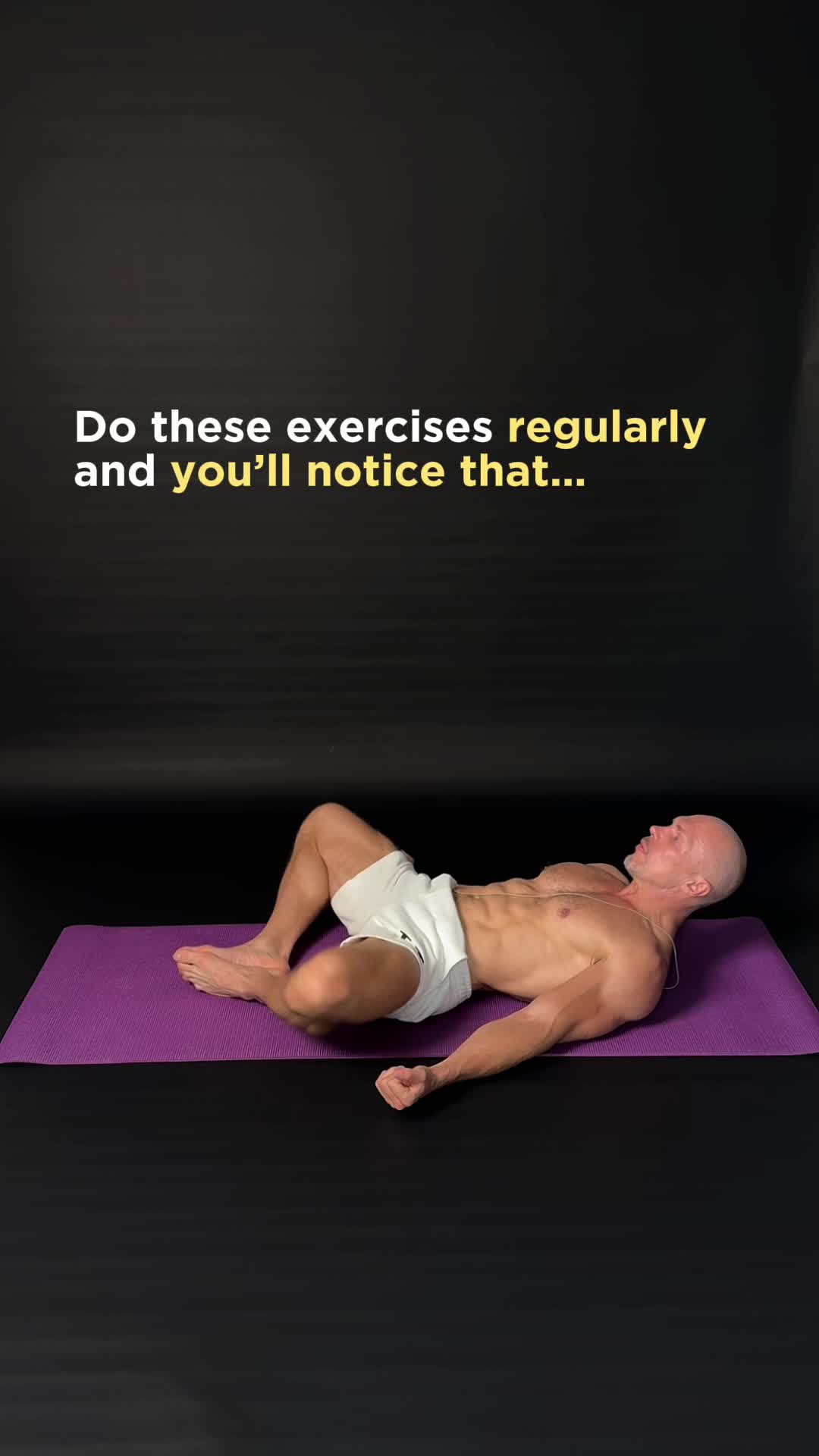 Do these exercises regularly
